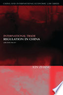 International Trade Regulation in China : Law and Policy.