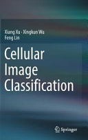 Cellular image classification /