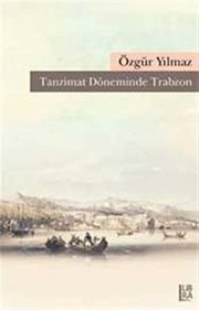 Tanzimat döneminde Trabzon /