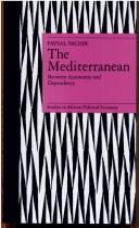 The Mediterranean : between autonomy and dependency /