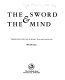 The sword & the mind /