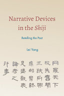 Narrative devices in the Shiji: retelling the past /