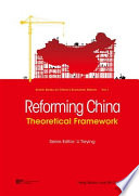 Reforming China : theoretical framework /