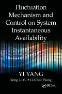 Fluctuation mechanism and control on system instantaneous availability /