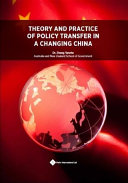 Theory and Practice of Policy Transfer in a Changing China.