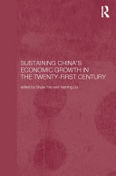Sustaining China's Economic Growth in the Twenty-first.