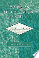 American Colonization Society : an avenue to freedom? /