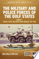 The military and police forces of the gulf states.