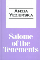 Salome of the tenements /