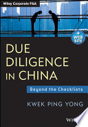 Due diligence in China : beyond the checklists /