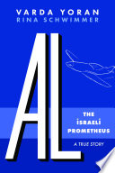 Al, the Israeli Prometheus /