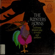 The rooster's horns : a Chinese puppet play to make and perform /