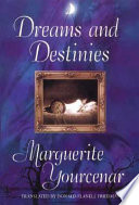 Dreams and destinies /