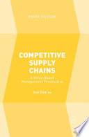 Competitive supply chains : a value-based management perspective /