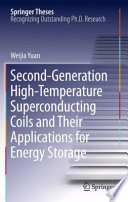 Second-generation high-temperature superconducting coils and their applications for energy storage