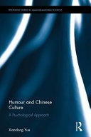 Humor and Chinese Culture : a Psychological Perspective /