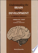 Understanding the brain and its development : a chemical approach /
