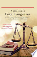 A handbook on legal languages and the quest for linguistic equality in South Africa and beyond