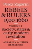Rebels and rulers, 1500-1660 /