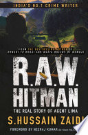 R.A.W. hitman : the real story of Agent Lima /