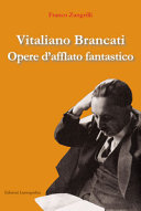 Vitaliano Brancati : opere d'afflato fantastico /