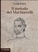 Il metodo del Machiavelli /