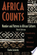 Africa Counts : Number and Pattern in African Culture.