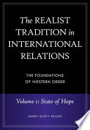 The realist tradition in international relations : the foundation of Western order /