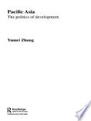 Pacific Asia : the politics of development /