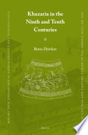 Khazaria in the 9th and 10th centuries /