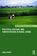 Political culture and participation in rural China /