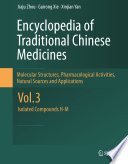 Encyclopedia of traditional Chinese medicines molecular structures, pharmacological activities, natural sources and applications.