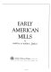 Early American mills,