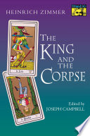 The king and the corpse : tales of the soul's conquest of evil /