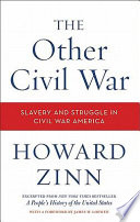 The other Civil War : slavery and struggle in Civil War America /