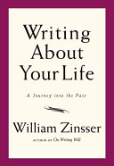 Writing about your life : a journey into the past /