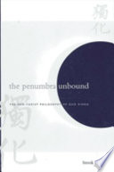 The Penumbra unbound : the neo-Taoist philosophy of Guo Xiang /