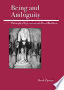 Being and ambiguity : philosophical experiments with Tiantai Buddhism /