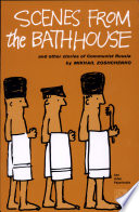 Scenes from the bathhouse : and other stories of Communist Russia /