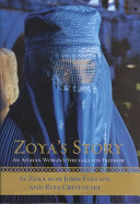 Zoya's story : an Afghan woman's struggle for freedom /