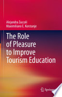 The role of pleasure to improve tourism education /