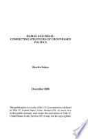 Hamas and Israel : conflicting strategies of group-based politics /