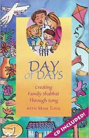 Day of days : creating family Shabbat through song /