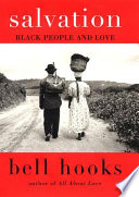 Salvation : Black people and love /