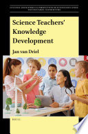 Science Teachers' Knowledge Development.