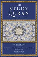 The study Quran : a new translation with notes and commentary /