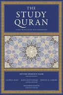 The study Quran : a new translation and commentary /