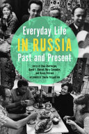 Everyday life in Russia past and present /