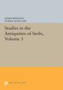 Studies in the antiquities of Stobi.