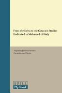 From the delta to the cataract : studies dedicated to Mohamed el-Bialy /
